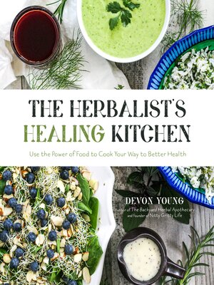 cover image of The Herbalist's Healing Kitchen